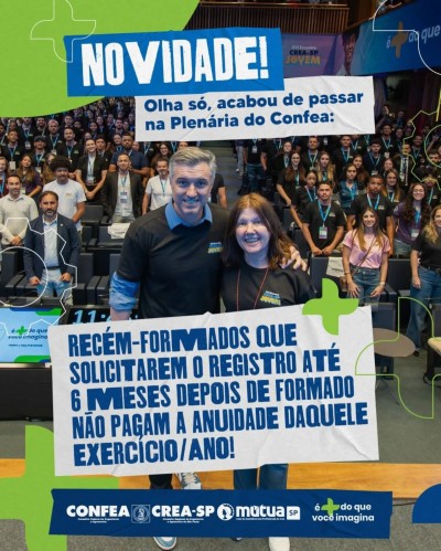 Sistema Confea/Crea zera anuidade para recém-formados no primeiro registro profissional