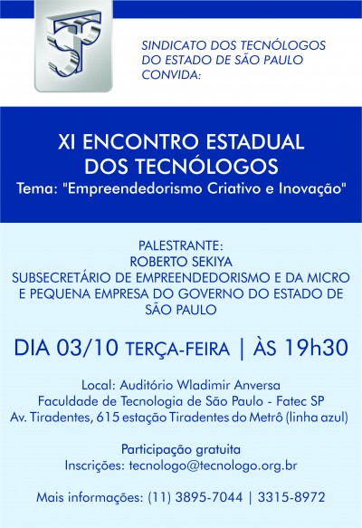 Sindicato promoverá XI Encontro Estadual dos Tecnólogos, dia 3 de outubro. A inscrição é gratuita