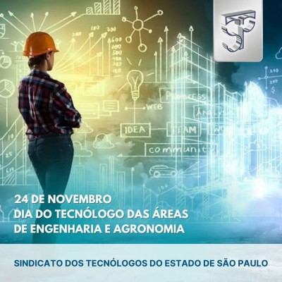 24 de Novembro, Dia do tecnólogo nas ́áreas de Engenharia e Agronomia
