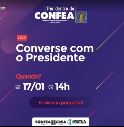 Presidente do Confea conversará com o público em live no Facebook, nesta quinta, 17. Participe