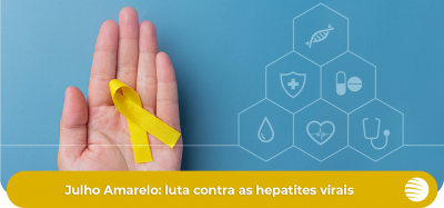 Julho Amarelo: luta contra as hepatites virais