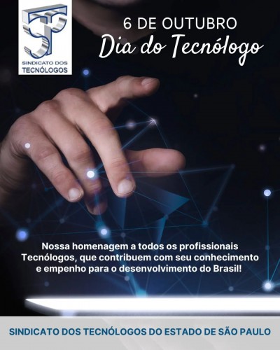 6 de outubro - Dia do Tecnólogo