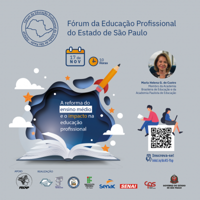 Fórum da Educação Profissional do Estado de São Paulo será realizado em 17 de novembro, às 10h