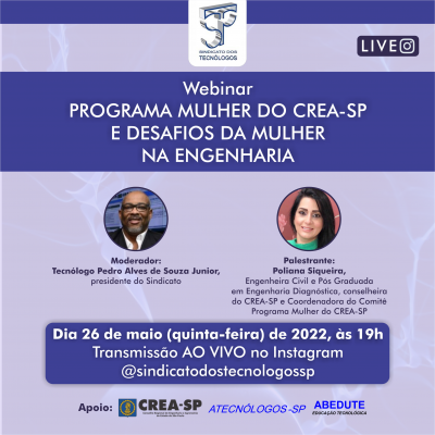 ADIADO/Sindicato realiza live sobre o Programa Mulher do Crea-SP e desafios da mulher na Engenharia