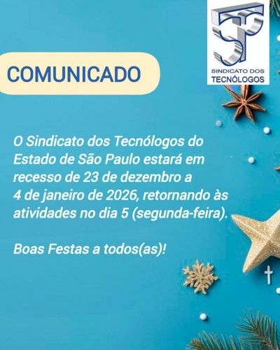 Comunicado: período de recesso no Sindicato