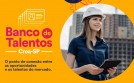 Banco de Talentos do Crea-SP conecta profissionais e estagiários ao mercado